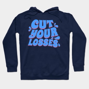 90s Vibes: "Cut Your Losses" Vintage Tee Shirt Hoodie